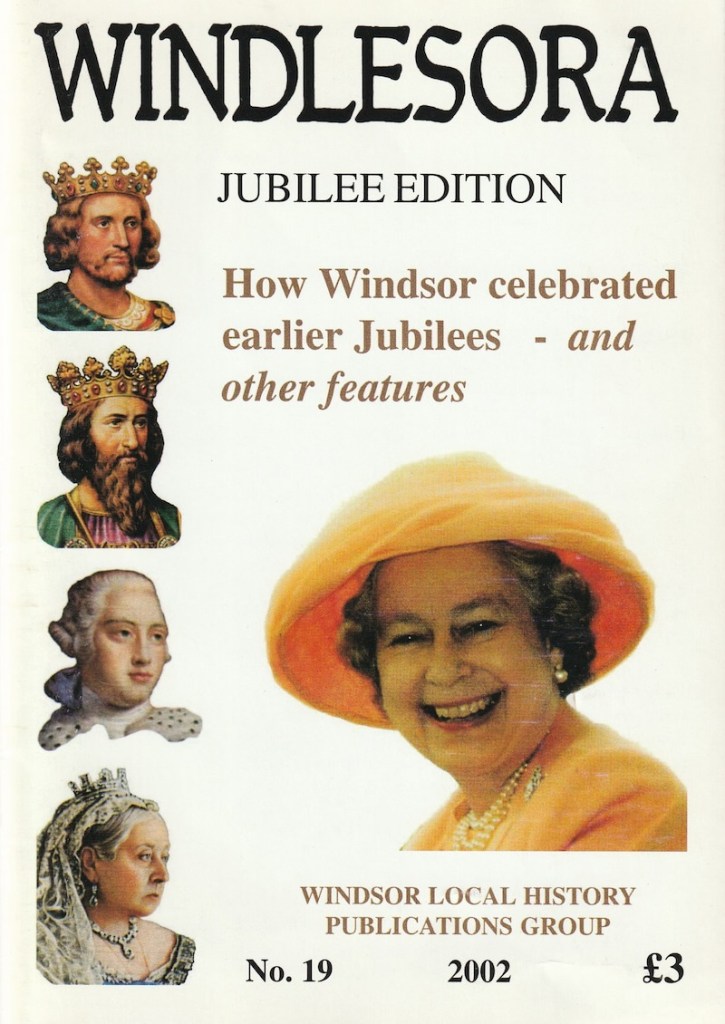 Cover of the Jubilee Edition of Windlesora (Issue No. 19), featuring illustrations of historical figures including Queen Elizabeth II and various monarchs.